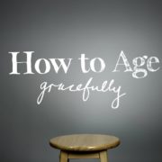 age-gracefully